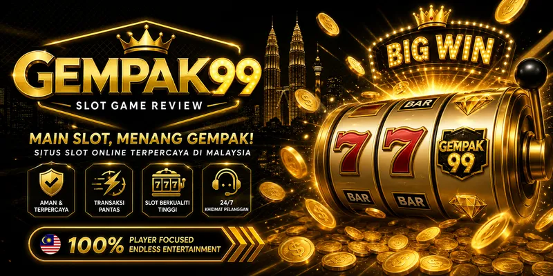 Gempak99 Slot Panduan